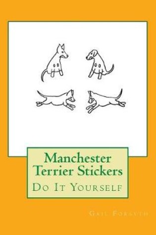 Cover of Manchester Terrier Stickers