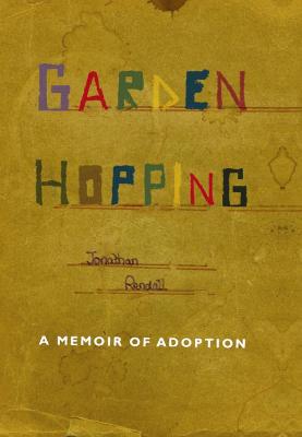 Book cover for Garden Hopping: A Memoir of Adoption