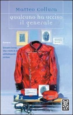 Book cover for Qualcuno Ha Ucciso Il Generale