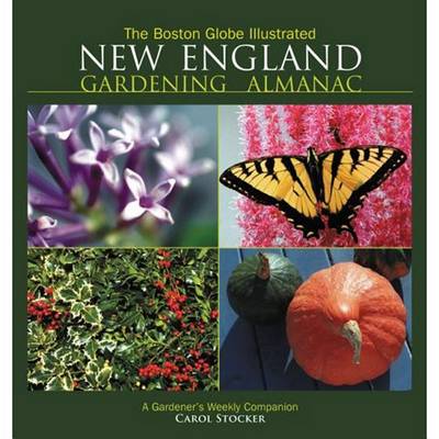Cover of The Boston Globe Illustrated New England Gardening Almanac
