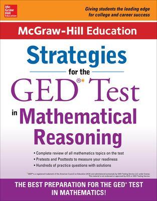 Book cover for McGraw-Hill Education Strategies for the GED Test in Mathematical Reasoning