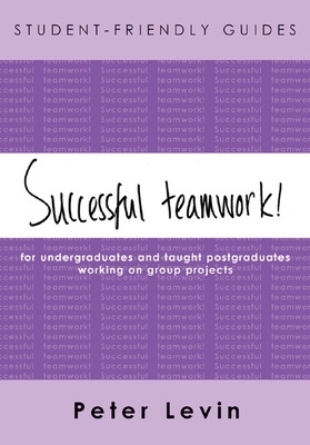 Book cover for Student-Friendly Guide: Successful Teamwork!