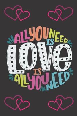 Book cover for All You Need is Love Quote