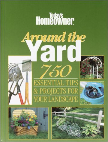 Cover of Today's Homeowner Around the Yard