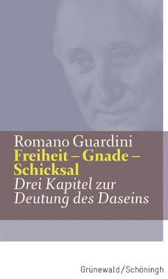 Cover of Freiheit - Gnade - Schicksal