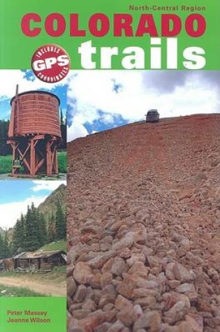 Cover of Colorado Trails North-Central Region