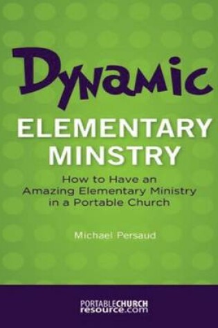 Cover of Dynamic Elementary Ministry