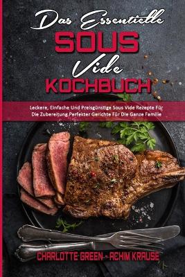 Book cover for Das Essentielle Sous Vide Kochbuch