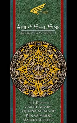 Book cover for And I Feel Fine