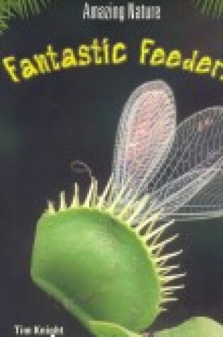 Cover of Fantastic Feeders