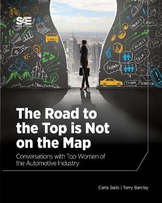 Cover of The Road to the Top is Not on the Map