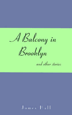 Book cover for A Balcony in Brooklyn