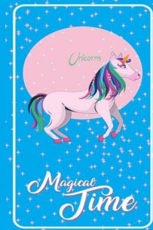 Cover of Unicorns magical time