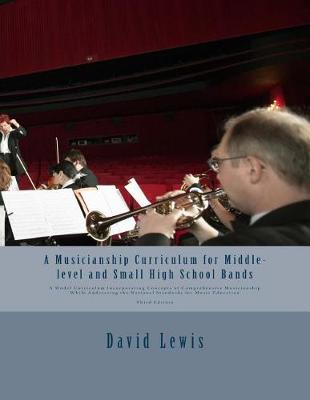 Book cover for A Musicianship Curriculum for Middle-level and Small High School Bands