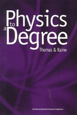 Book cover for Physics to a Degree