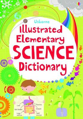 Book cover for Illustrated Elementary Science Dictionary