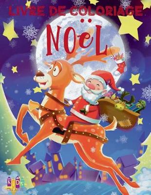Cover of &#10052; Noël &#10052; Album Coloriage Noël &#10052; (Livre de Coloriage 5 ans)