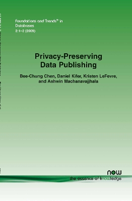 Cover of Privacy-Preserving Data Publishing