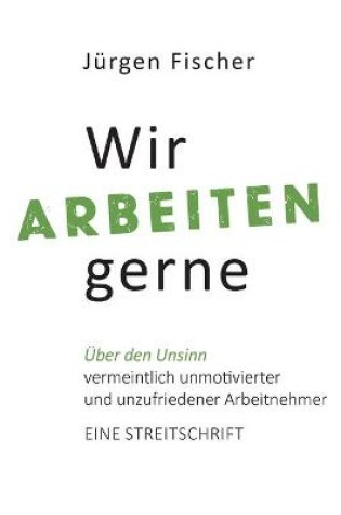 Cover of Wir arbeiten gerne