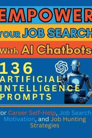 Cover of Empower Your Job Search with AI Chatbots