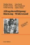 Book cover for Alltagsbewältigung: Rückzug — Widerstand?