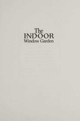 Cover of The Indoor Window Garden