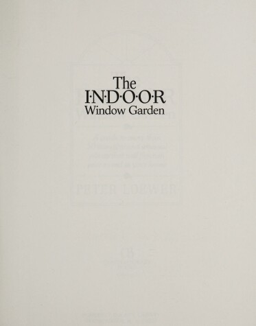 Book cover for The Indoor Window Garden