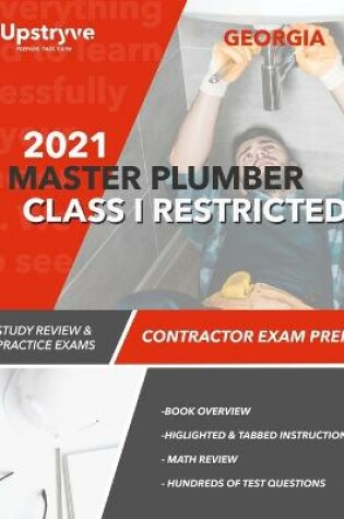 Cover of 2021 Georgia Master Plumber Class I Restricted Contractor Exam Prep