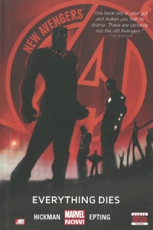 Cover of New Avengers - Volume 1: Everything Dies (marvel Now)