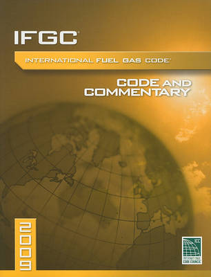 Book cover for 2009 International Fuel Gas Code and Commentary