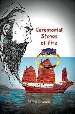 Cover of Ceremonial Stones of Fire