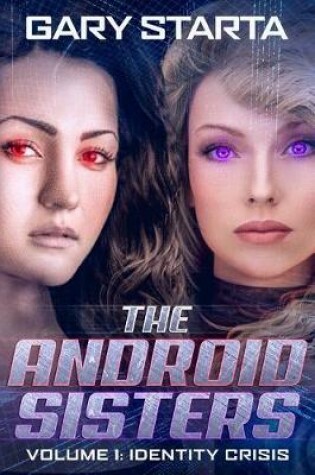 Cover of The Android Sisters