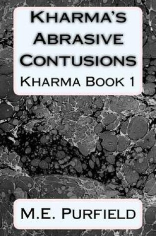 Cover of Kharma's Abrasive Contusions
