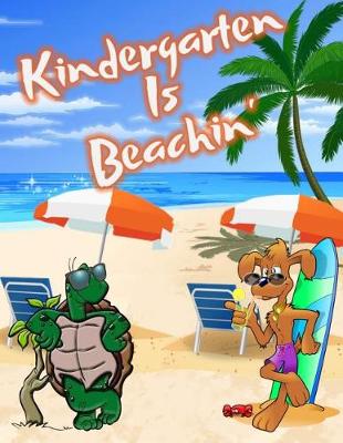 Book cover for Kindergarten Is Beachin'