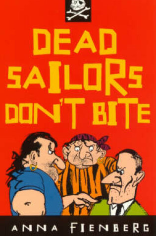 Cover of Dead Sailors Don't Bite