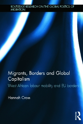 Cover of Migrants, Borders and Global Capitalism