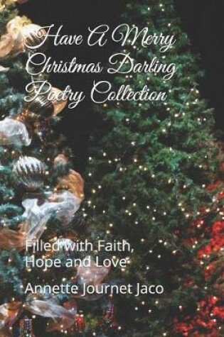 Cover of Have A Merry Christmas Darling Poetry Collection