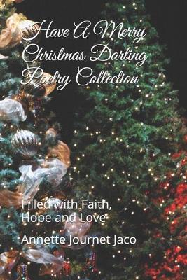 Book cover for Have A Merry Christmas Darling Poetry Collection