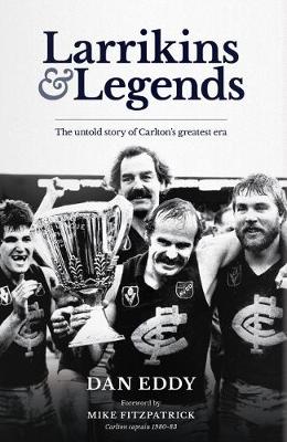 Book cover for Larrikins and Legends