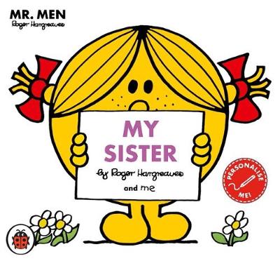 Book cover for Mr Men: My Sister