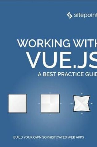 Cover of Working with Vue.Js