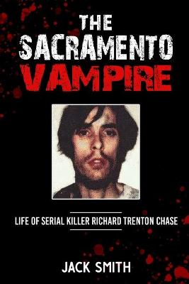 Book cover for The Sacramento Vampire
