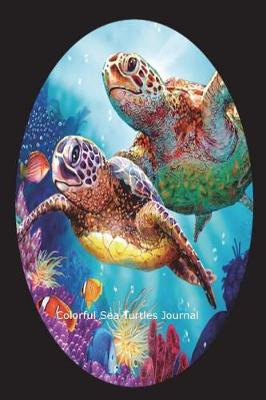 Book cover for Colorful Sea Turtles Journal