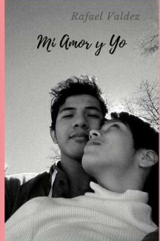 Cover of Mi Amor y Yo