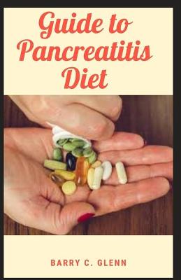 Book cover for Guide to Pancreatitis Diet