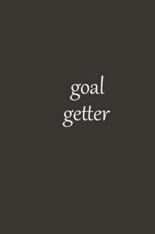 Cover of Goal Getter Journal