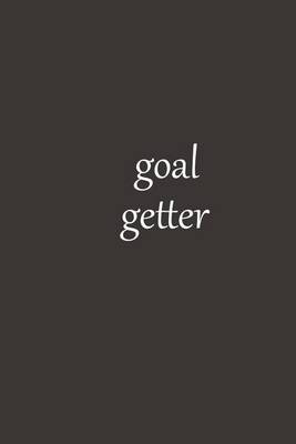 Book cover for Goal Getter Journal