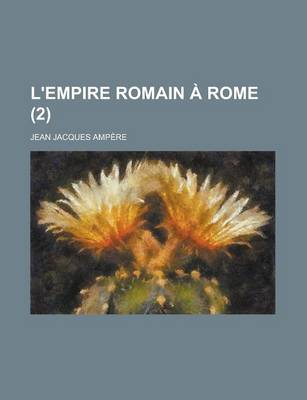 Book cover for L'Empire Romain a Rome (2)