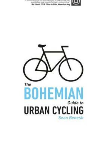 Cover of The Bohemian Guide to Urban Cycling