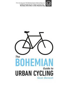 Book cover for The Bohemian Guide to Urban Cycling